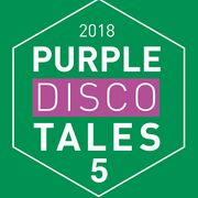 2018-08-28 - Purple Disco Machine - Purple Disco Tales 05/ …