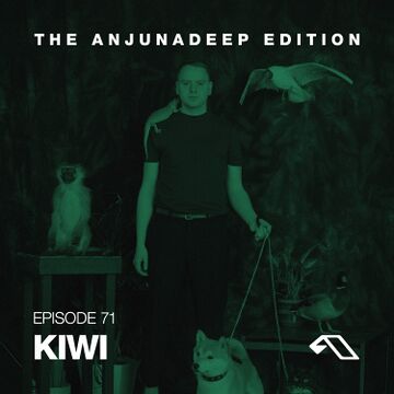 The Anjunadeep Edition 71 with Kiwi 2015 09 17.jpg