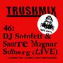 Thumbnail for File:Trushmix46 DJ-Sotofett Snorre-Magnar-Solberg.jpg
