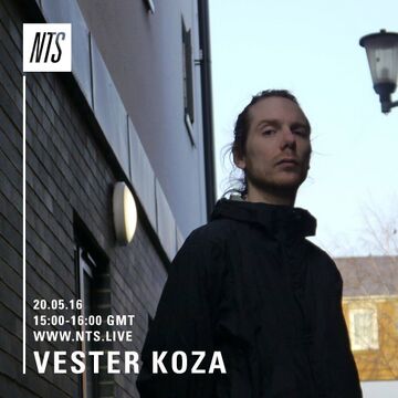 Vester Koza NTS.jpeg