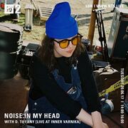 2017-06-20 - Noise In My Head, D. Tiffany (Inner Varnika) …