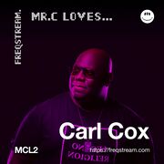 2020-05-11 - Carl Cox - FreqStream (MCL2)