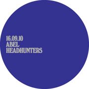 2010-09-16 - Abel - Headhunters (Noncollective Mix)